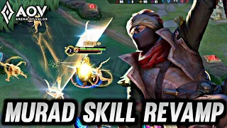 AOV : MURAD SKILL REVAMP - ARENA OF VALOR