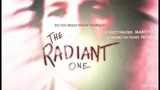 The Radiant One (2018) Official Trailer