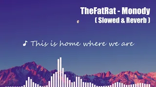 TheFatRat - Monody // 𝙎𝙡𝙤𝙬𝙚𝙙 & 𝙍𝙚𝙫𝙚𝙧𝙗 | p a n i c