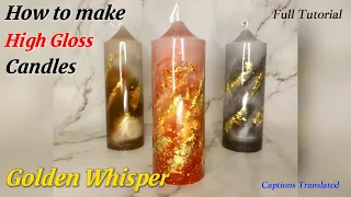 How to make HIGH-GLOSS Golden Whisper Candles~ Full tutorial (Captions Translated) 土耳其鎏金蜡烛制作