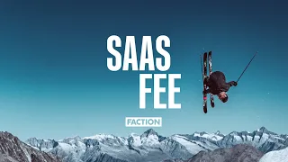 SAAS FEE | The Faction Collective | 4K