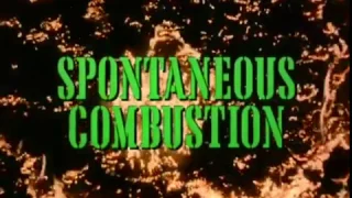 SPONTANEOUS COMBUSTION - (1990) Video Trailer