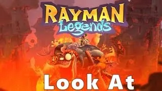 A Look At: Rayman Legends