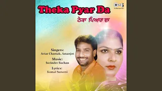 Theka Pyar Da