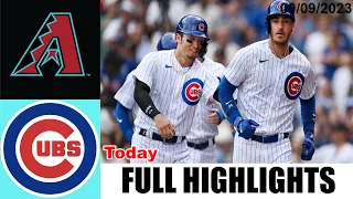 Arizona Diamondbacks vs Chicago Cubs HIGHLIGHTS  [TODAY] September 09, 2023