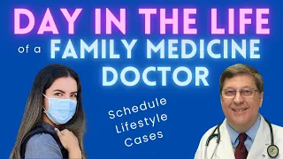 Day in the Life of a Family Medicine Physician: How to Become a Primary Care Doctor in 2024