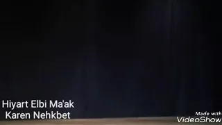 Karen Nehkbet - Hiyart Elbi Ma'ak