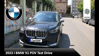 2023 I BMW X1 POV Test Drive