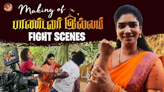 Making Of Pandavar Illam Fight Scenes | Krithika Annamalai