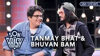 Son Of Abish feat. Tanmay Bhat & Bhuvan Bam