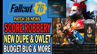 SCORE Robbery, New DUPE, Budget Issue, Upcoming Owlet, Mine Shelter & More | Fallout 76 News