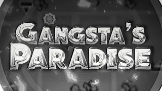 [LAYOUT #75] Gangsta's Paradise by KrazyGFX, AndryDash & TheLiuxe | Geometry Dash 2.11