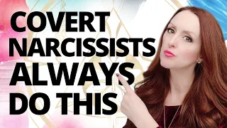 Covert Narcissists ALWAYS Do THIS One Predictable Thing