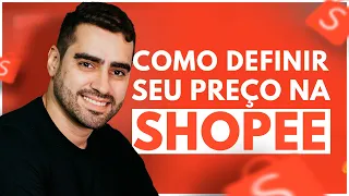 COMO PRECIFICAR NA SHOPEE DO JEITO CERTO