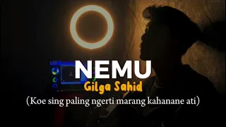 NEMU - Gilga Sahid || Cover panjiahriff (Koe seng paling ngerti marang kahanane ati) Viral di tiktok