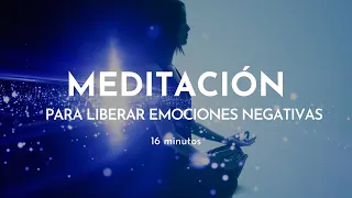 Meditación para LIBERAR EMOCIONES NEGATIVAS | Gabriela Litschi 16 minutos