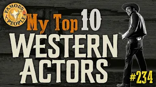 My Top 10 Western Actors