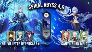 Spiral Abyss 4.6 - C1 Neuvillette Hypercarry & C1 Ganyu Burn Melt | Genshin Impact