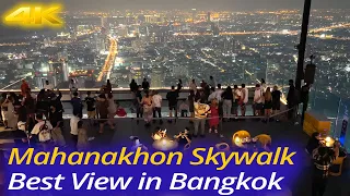 4K HDR 🇹🇭King Power Mahanakhon Skywalk - Highest Glass Skywalk in Thailand / Best view in Bangkok