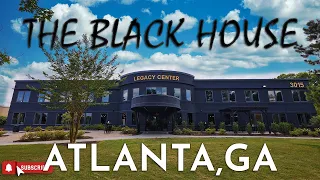 THE BLACK HOUSE ATL | Life changing property tour of OUR LEGACY CENTER | MUST WATCH!!!