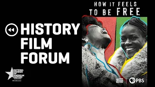 How It Feels To Be Free |  History Film Forum