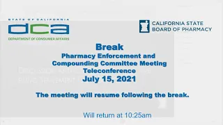 Board of Pharmacy Enforcement and Compounding Committee Meeting - July 15, 2021