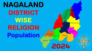 Nagaland District Wise Religion Population | Main Religion in Nagaland State Districts | Christian