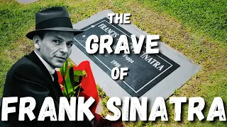 Visiting The GRAVE & HOME Of FRANK SINATRA, How He Was One Of A Kind