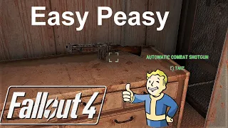 Early Game Free Combat Shotgun – Easy Peasy Location – Level 7 (Suggested) – Fallout 4