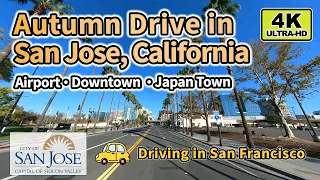 [4K] Autumn Drive in San Jose, CA
