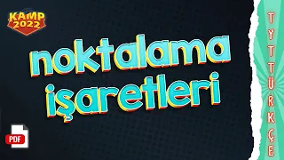 Noktalama İşaretleri | TYT Türkçe #Kamp2022 #tyt2022TUR15