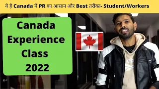 Canadian Experience Class | PR Process | Canada Immigration 2022