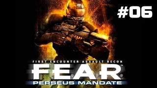 Прохождение F.E.A.R. Perseus Mandate - Часть 6: Разведка (Без комментариев) 60 FPS