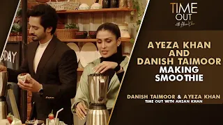 Ayeza Khan And Danish Taimoor Making Smoothie | Time Out With Ahsan Khan | IAB2G