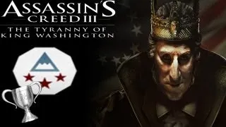 Assassin's Creed 3 Tyranny of King Washington - How to get Frontiersmen Trophy/Achievement