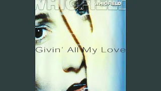 Givin' All My Love (Alesis Extended Mix)