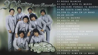 Los Yonic's 20 Exitos Para Recordas - Los Yonic's Baladas Romanticas Viejitas Pero Bonitas