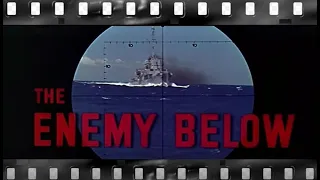 "The Enemy Below",  A War film A USA Destroyer and German U Boat  take part in a Game of Cat & Mouse