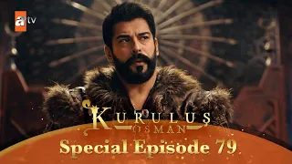 Kurulus Osman Urdu | Special Episode for Fans 79