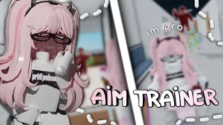 пробую играть в AIM TRAINER *под качалась*