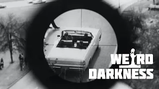 “CONSPIRACY IN DALLAS” and More Horrific But True Stories! #WeirdDarkness