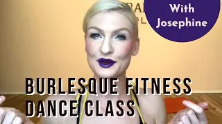 Take a BURLESQUE FITNESS DANCE CLASS | 35 minutes