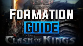 CLASH OF KINGS : Basic Attacking Formation Guide 👊