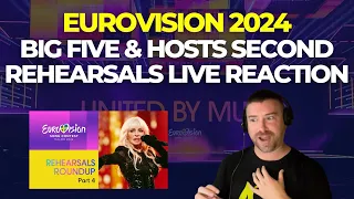 Eurovision 2024 BIg Five and Hosts Second Rehearsal - Live Reaction
