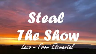 Lauv - Steal the show (lyrics) Eternal Soundtrack