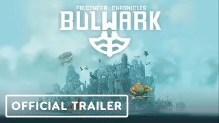Bulwark - Official Gameplay Commentary Trailer
