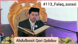 #113_Фалак сураси | фалақ сура | Абдулбосит кори Қобилов | Falaq surasi Abdulbosit Qori Qobilov