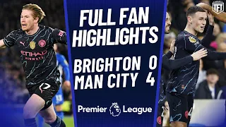 Man City DESTROY Brighton! Brighton 0-4 Man City Highlights