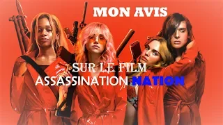 Mon avis sur Assassination Nation