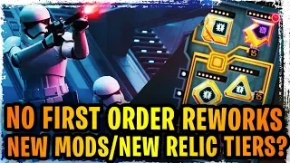 NO FIRST ORDER REWORKS!? New Mods, New Relics, and Level Increase Timeline for LS TB